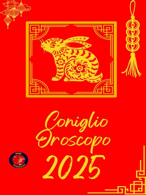 Title details for Coniglio Oroscopo  2025 by Alina Rubi - Wait list